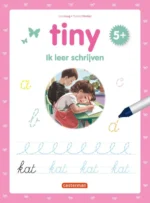 TINY SCHRIJVEN 5+ AVEC MARQUEUR NL | 9789030373490