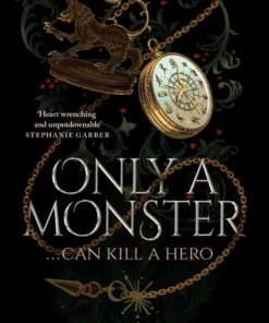 Only a Monster