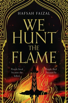We Hunt the Flame
