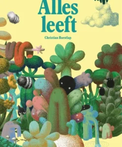 Alles leeft