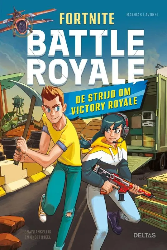 De strijd om Victory Royale | 9789044768695 De strijd om Victory Royale