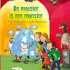 De meester is een monster | 9789044860412