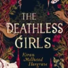 The Deathless Girls | 9781510105263