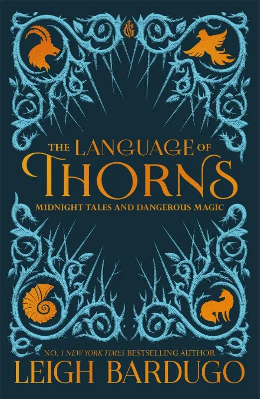 The Language of Thorns | 9781510104419 The Language of Thorns