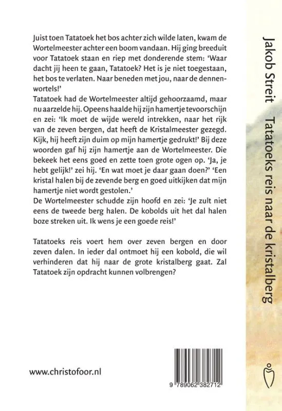 Tatatoeks reis naar de kristalberg | 9789062382712 Tatatoeks reis naar de kristalberg - Afbeelding 2