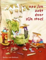 Opa Jan zakt door zijn stoel | 9789492629319