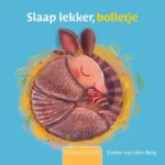 Slaap lekker, bolletje | 9789044854633