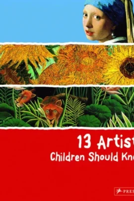 13 Artists Children Should Know