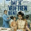 Zeg maar dat je vijftien bent | 9789053006658