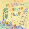 Ik ben lekker stout | 9789045130767