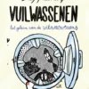 Vuilwassenen | 9789463376099 Vuilwassenen | 9789463376099