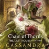 Chain of Thorns | 9781406361803 Chain of Thorns | 9781406361803