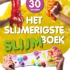 Het slijmerigste slijmboek | 9789020953381
