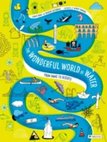 The Wonderful World of Water | 9783791375496