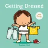 Getting Dressed | 9781605375632 Getting Dressed | 9781605375632