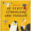 De eerste schooldag van Pinguïn | 9789464395013 De eerste schooldag van Pinguïn | 9789464395013
