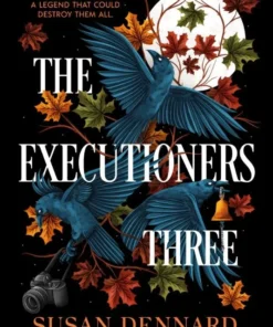 The Executioners Three