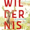 Wildernis in eigen land | 9789463544252