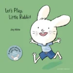 Let's Play, Little Rabbit | 9781782695349