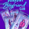 The Borrow a Boyfriend Club | 9781444968392 The Borrow a Boyfriend Club | 9781444968392