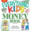 The Everything Kids' Money Book | 9781481451543 The Everything Kids' Money Book | 9781481451543