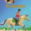 De superpony | 9789020623710