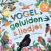 24 unieke vogelgeluiden & liedjes | 9789044856149
