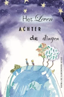Het leven achter de dingen