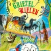 Griezelwielen | 9789000327089