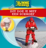 Dit doe je met een schroef | 9789463414999