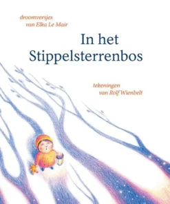 In het Stippelsterrenbos