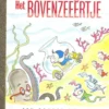 Het bovenzeeertje | 9789054447399