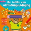 De tafels van vermenigvuldiging 7-8 jaar 2de leerjaar groep 4 | 9789044746259