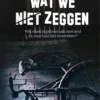 Wat we niet zeggen | 9789048879502