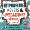 Ontploffende kevers en opblaasbare vissen | 9789047714408 Ontploffende kevers en opblaasbare vissen | 9789047714408