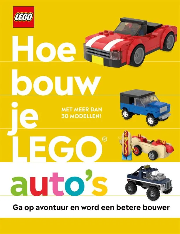 Hoe bouw je LEGO auto's | 9789047871170 Hoe bouw je LEGO auto's