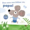 Doe eens een kikker na, papa! | 9789044838459