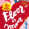 Floor is smoor | 9789085434528 Floor is smoor | 9789085434528