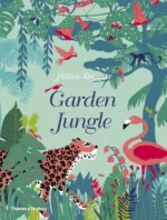 Garden Jungle | 9780500652107