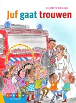 Juf gaat trouwen | 9789048732821