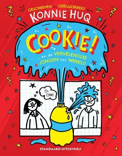Cookie! ... en de vervelendste jongen ter wereld | 9789002273100 Cookie! ... en de vervelendste jongen ter wereld