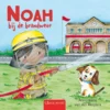Noah bij de brandweer | 9789403233086 Noah bij de brandweer | 9789403233086
