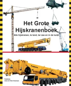 Het grote hijskranenboek