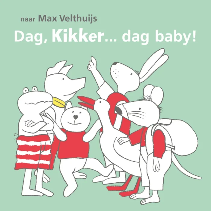 Dag, Kikker... dag baby!