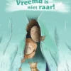 Vreemd is niet raar! | 9789048746620