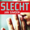 Slecht | 9789041715333 Slecht | 9789041715333