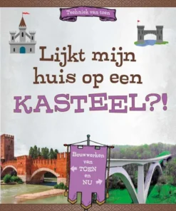 Lijkt mijn huis op een kasteel?!