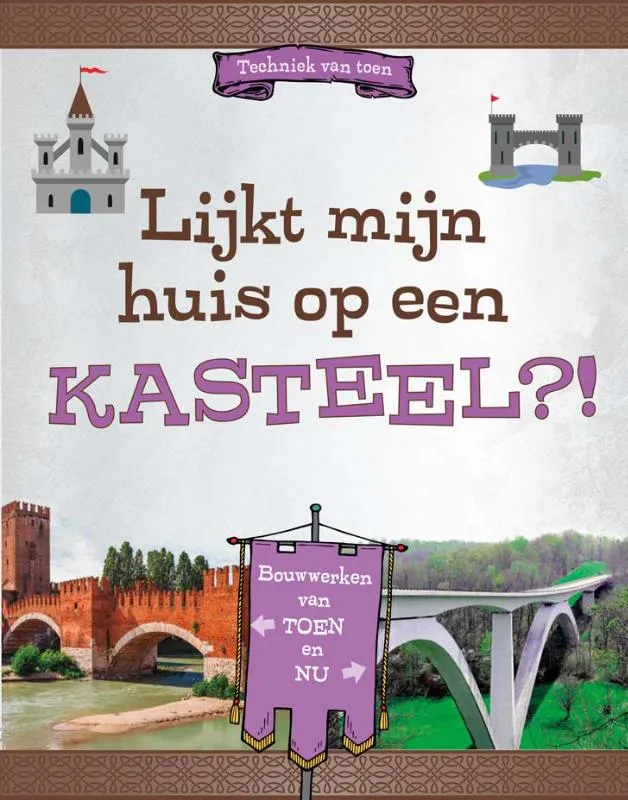 Lijkt mijn huis op een kasteel?! | 9789464393064 Lijkt mijn huis op een kasteel?!