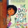 The Day You Begin | 9780394800387 The Day You Begin | 9780394800387