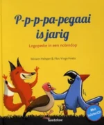 P-p-p-pa-pegaai is jarig | 9789025875411